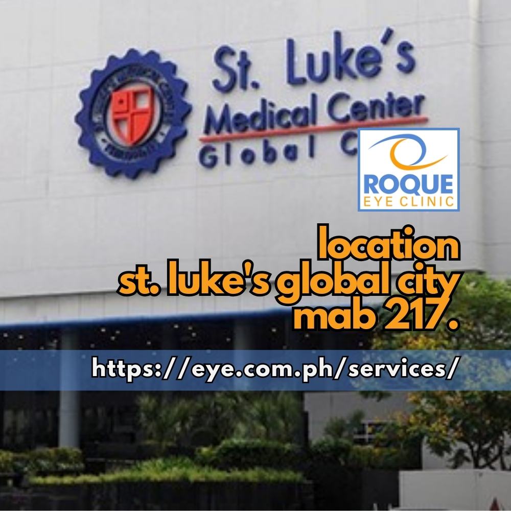 This image shows the facade of St. Luke's Medical Center Global City beside the Medical Arts Building where Roque Eye Clinic 217 is located.