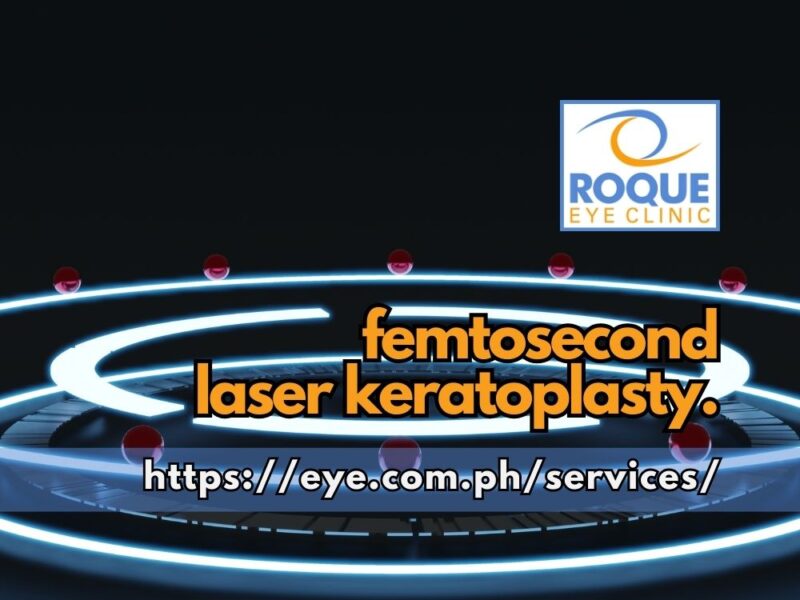 FEMTOSECOND LASER KERATOPLASTY