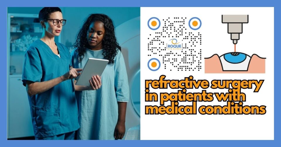 Refractive surgery consultation for a patient with medical conditions in a modern eye clinic